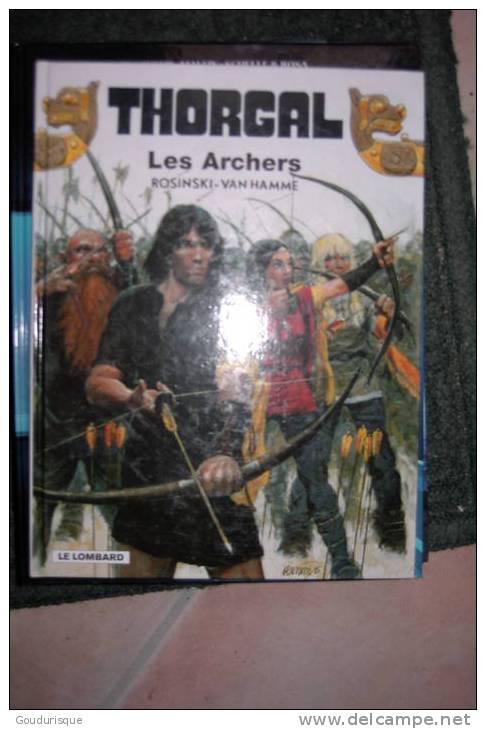 THORGAL T9 LES ARCHERS    ROSINSKI   VAN HAMME - Thorgal