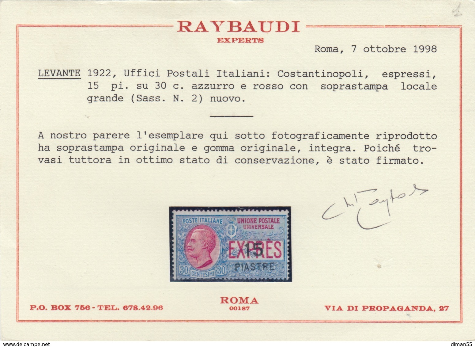 Italia COSTANTINOPOLI - Exp.n.2 Cat. 1875 Euro  Certificato Raybaudi  - GOMMA INTEGRA - MNH**  Certificato - Europa- Und Asienämter