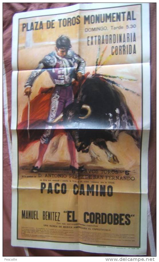 TAUROMACHIE - AFFICHE DE CORRIDA ANNEES 1960 - PACO CAMINO - MANUEL BENITEZ EL CORDOBES - Autres & Non Classés