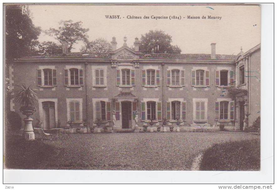 52.189/ WASSY - Chateau Des Capucins - Maison De Mauroy - Wassy