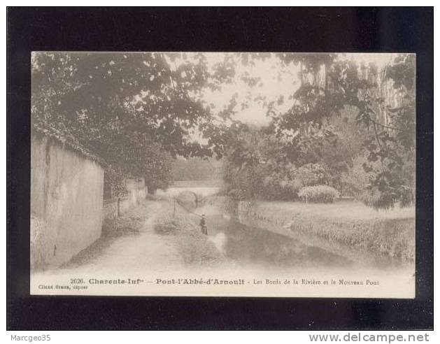 Pont L'abbé D'arnoult Les Bords De La Rivière & Le Nouveau Pont  édit.braun N° 2626   Belle Carte - Pont-l'Abbé-d'Arnoult