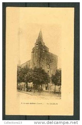 LANDES - Aire Sur Adour - La Cathédrale - Aire