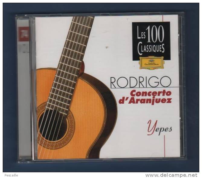 CD RODRIGO CONCERTO D'ARANJUEZ - NARCISO YEPES - Klassiekers