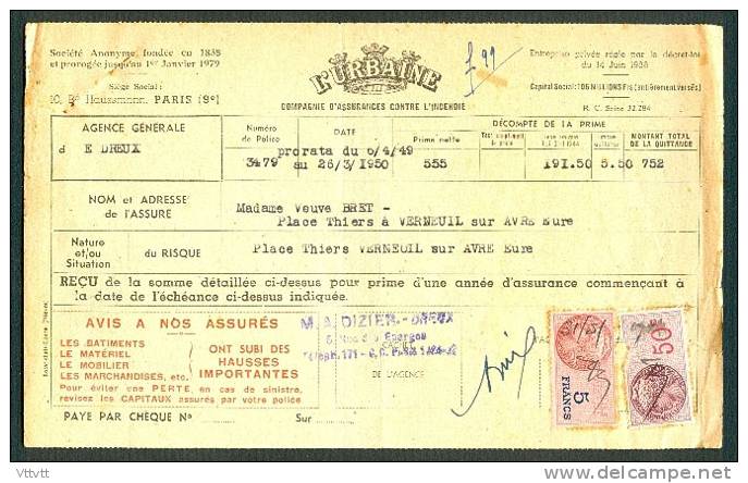 Facture Prime D'Assurance L'Urbaine, Agence De Dreux (1950) Pour Mme Bret, Verneuil (Eure), Timbre Fiscaux 5 F, 50 C. - Bank En Verzekering