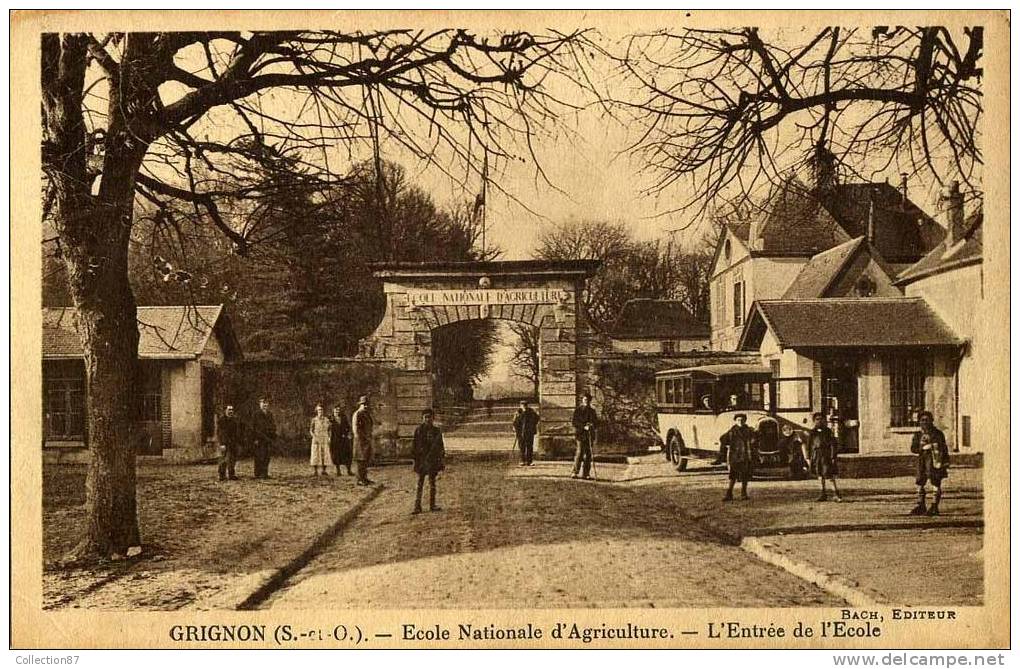 78 - YVELINES - GRIGNON - ENTREE De L'ECOLE NATIONALE D'AGRICULTURE - AUTOBUS - Grignon