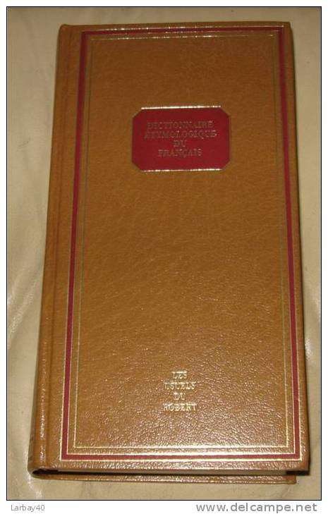 Dictionnaire Etymologique Du Francais     - Robert 1983 - Diccionarios