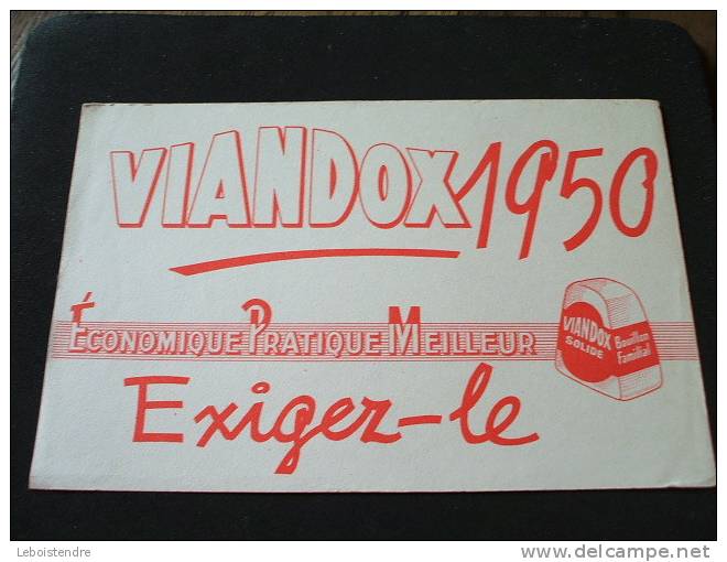 BUVARD:VIANDOX 1950 ECONOMIQUE PRATIQUE MEILLEUR VIANDOX SOLIDE BOUILLON FAMILIAL EXIGER-LE -TAILLE:21 X 13.5CM - Soep En Saus