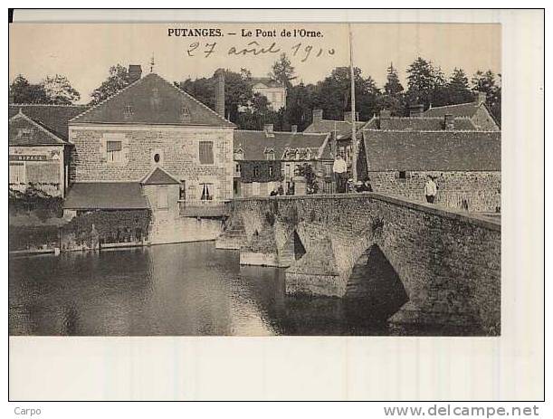 PUTANGES - Le Pont De L'Orne. - Putanges
