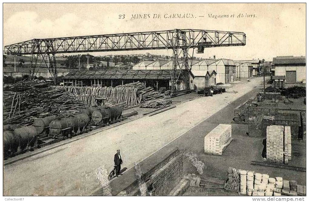 81 - TARN - CARMAUX - MINE - MAGASIN Et ATELIERS Des MINES - Carmaux