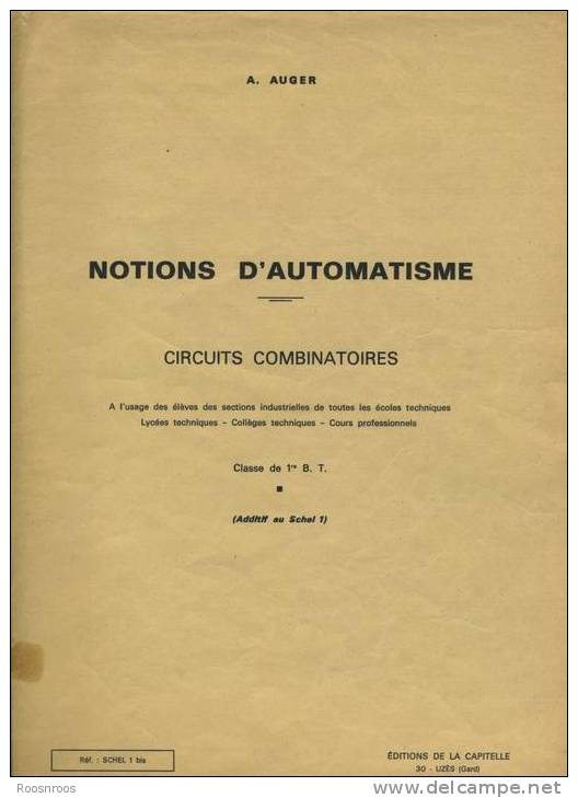 VIEUX PAPIERS - LIVRET PEDAGOGIQUE A. AUGER - NOTIONS D'AUTOMATISME - CIRCUITS COMBINATOIRES - CLASSES TECHNIQUES - Autres & Non Classés