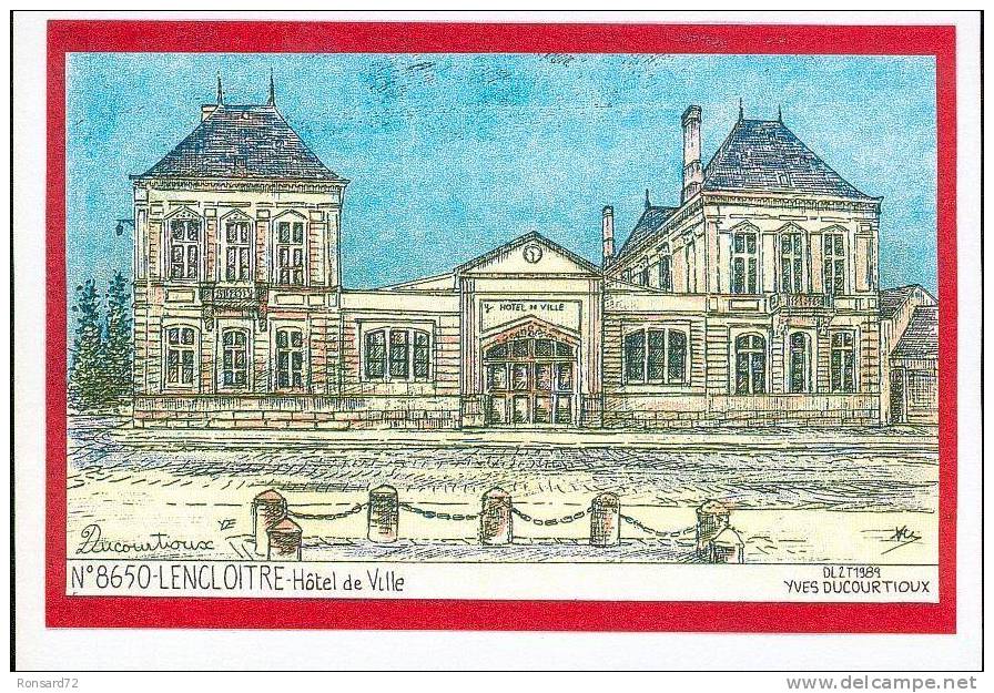 86 LENCLOITRE - Hôtel De Ville  - Illustration Yves Ducourtioux - Lencloitre