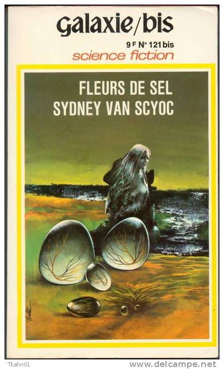 GALAXIE-BIS N° 33 " FLEURS DE SEL  " SYDNEY-VAN-SCYOC " OPTA "  DE 1974 - Opta