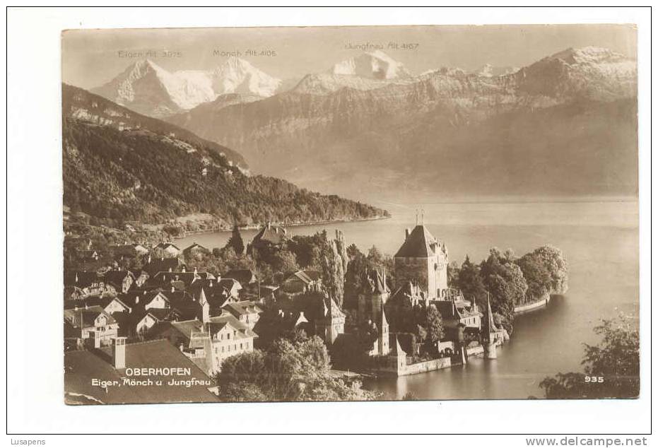 OLD FOREIGN 0507 -SUISSE SWISS SWITZERLAND - Oberhofen Eiger Mönch U Jungfrau - Oberhofen Am Thunersee