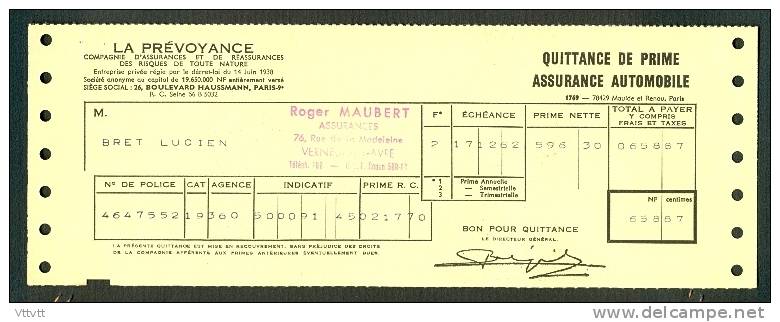 Quittance De Prime, Assurance Automobiles (Decembre 1962) : La Prévoyance, Roger Maubert (Vernueil-sur-Avre, Eure) - Bank & Insurance