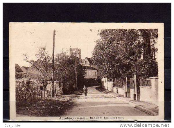 89 APPOIGNY Rue De La Tour Des Fossés, Animée, Ed Dumont, 1935 - Appoigny