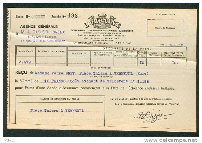 Reçu Assurance Incendie "L´Urbaine", Agence M.A. Dizier (Dreux) Pour Mme Bret, Verneuil-sur-Avre (Eure) Années 1950. - Banco & Caja De Ahorros