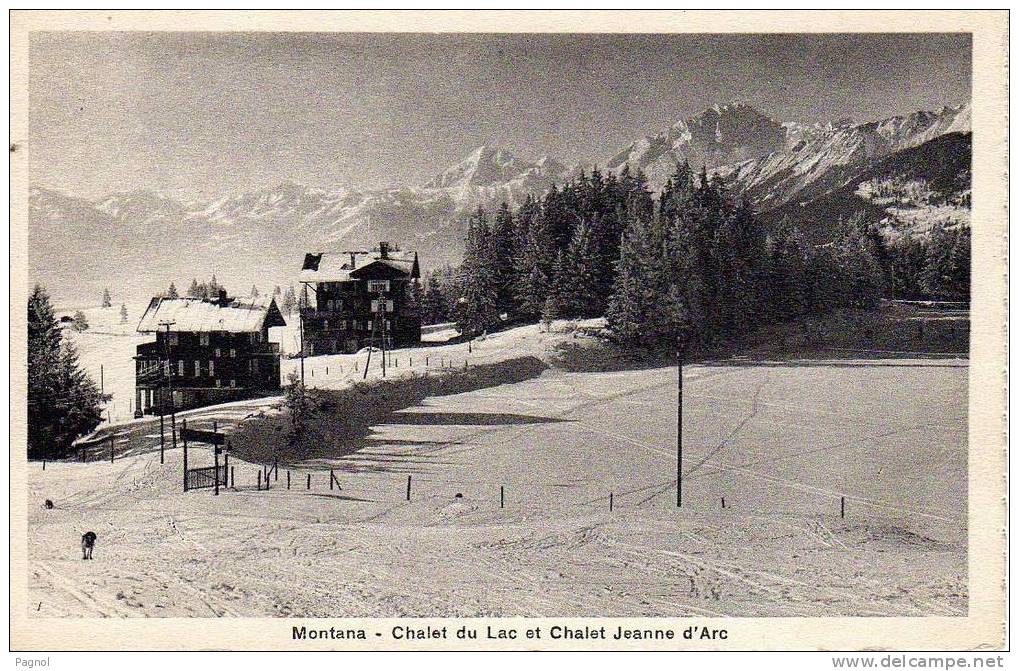 Suisse - Montana - Chalet Du Lac Et Chalet Jeanne D´Arc - Mon