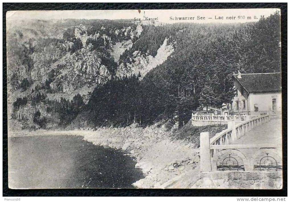 Schwarzer See - See Kanzel - Lac Noir  - Ecrite En 1914 - - Autres & Non Classés