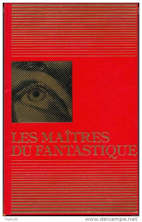 LES MAITRES DU FANTASTIQUE TOME-1 "  EDITION-FAMOT "   DE 1980 - Fantásticos