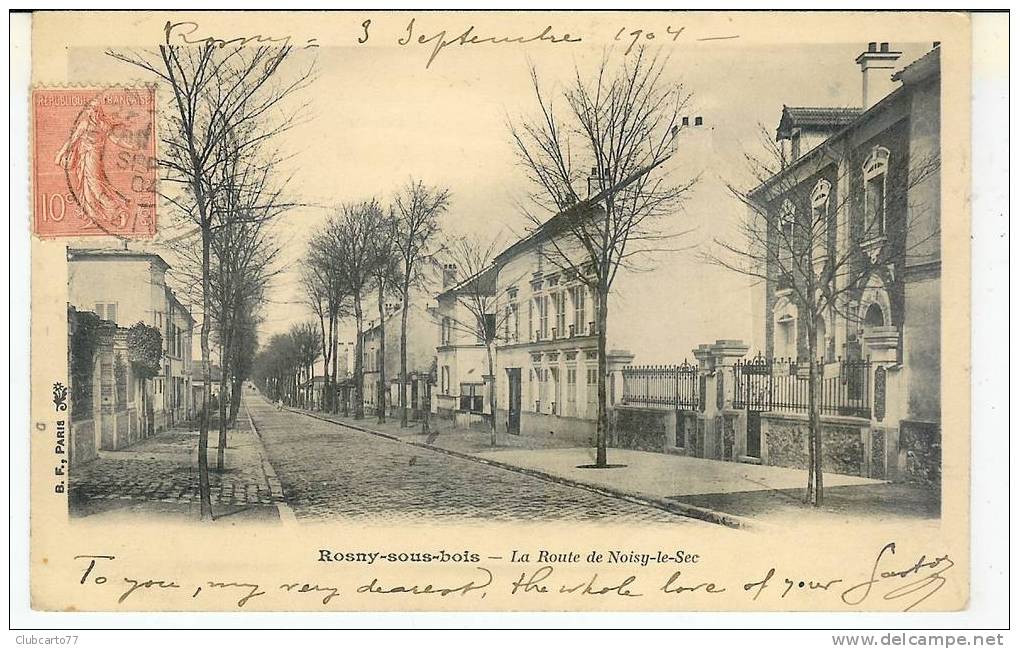 Rosny-sous-Bois : Route De Noisy-le-Sec 1904 (animée). - Rosny Sous Bois