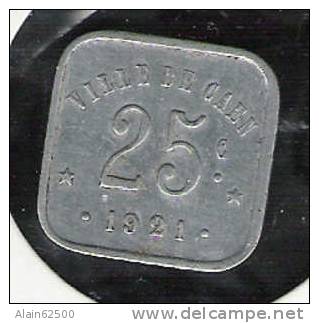 NECESSITE :  CAEN . 25 Ct  . 1921 . - Other & Unclassified