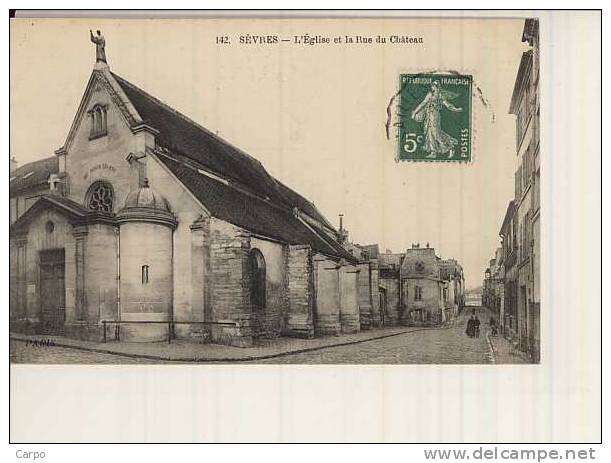 SÈVRES. - L'Église Et La Rue Du Chateau. - Sevres