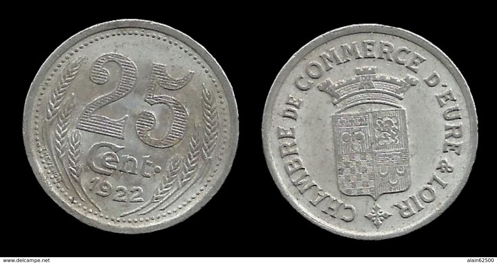 NECESSITE :  EURE ET LOIR. 25 Cts . 1922 . - Monedas / De Necesidad