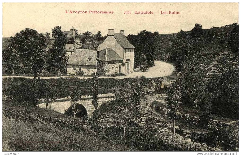 12 - AVEYRON - LAGUIOLE - LES BAINS - Laguiole