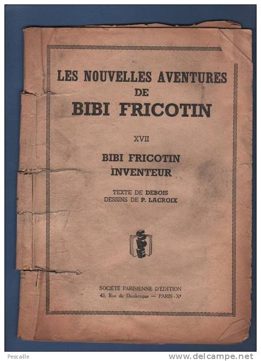 BIBI FRICOTIN INVENTEUR - Bibi Fricotin