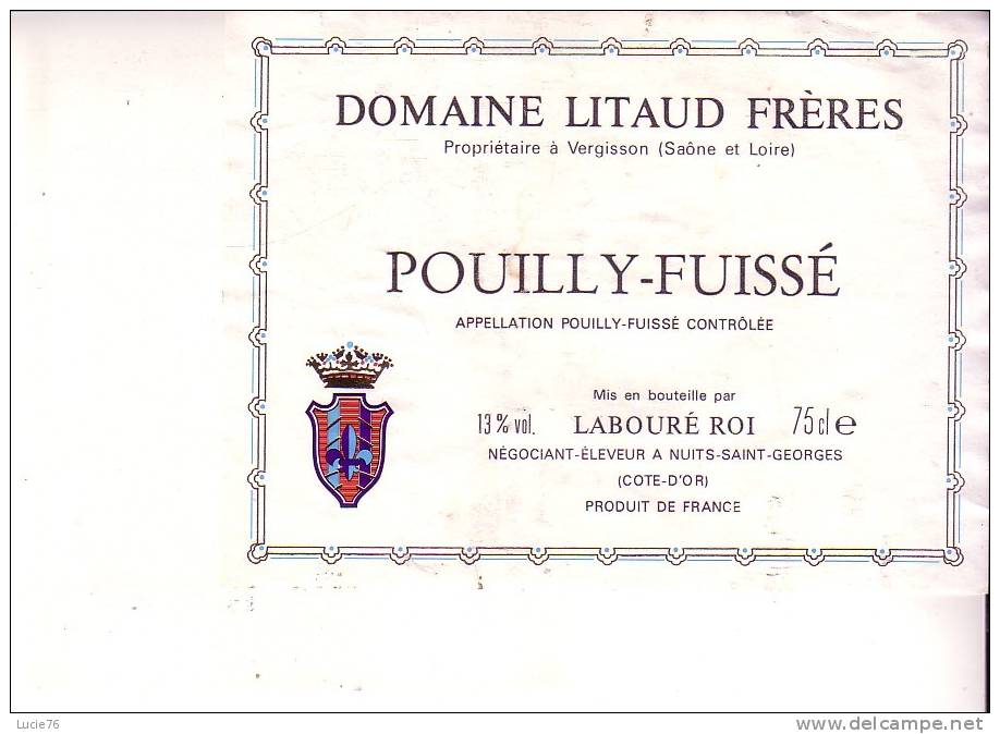 POUILLY FUISSE -  Domaine  LITAUD FRERES - Bourgogne