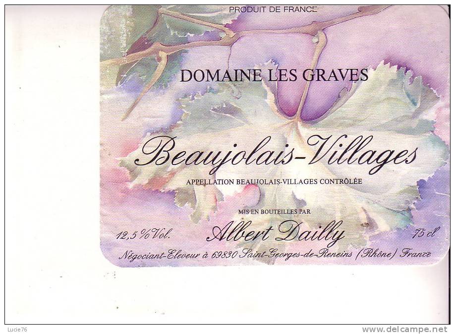 DOMAINE   LES GRAVES  -  BEAUJOLAIS VILLAGES - Beaujolais