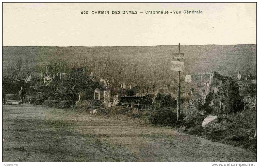 CPA 02 : CRAONNELLE Bataille De La Marne 1918   Chemin Des Dames   A VOIR !!!! - Craonne