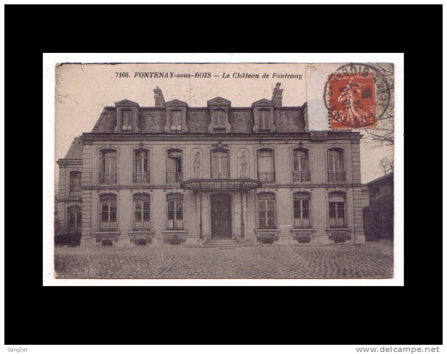 FONTENAY SOUS  N° 7168 - LE CHATEAU DE FONTENAY - Fontenay Sous Bois