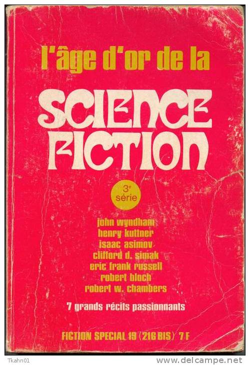 FICTION SPECIAL N° 19 (216-BIS) L´AGE D´OR  DE LA  S-F  " OPTA"  DE 1971 - Opta