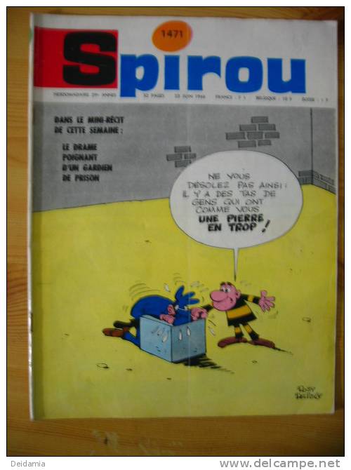 SPIROU N°1471 DU 23/6/1966. 1ER PLAT DE ROSY ET DELIEGE - Spirou Magazine
