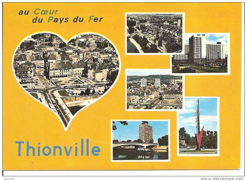 THIONVILLE-au Coeur Du Pays Du Fer Multivues - Thionville