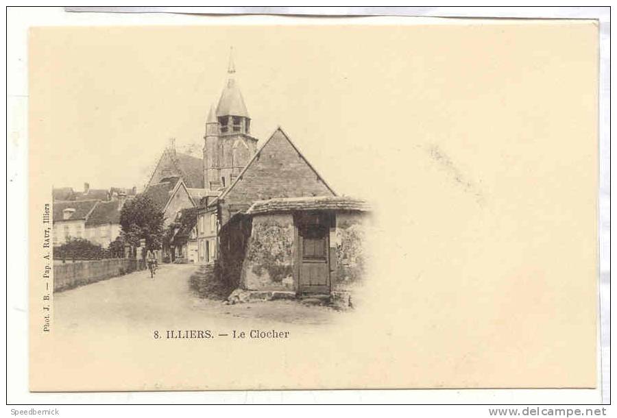 11956 ILLIERS : Le Clocher  . 8 J.B. Pap Raut, Illiers - Autres & Non Classés