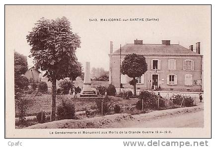 Malicorne : Gendarmerie Et Monument Aux Morts 1914-18 - Malicorne Sur Sarthe