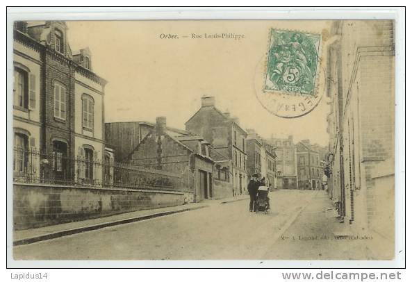 F 942 / CPA   ORBEC  (14)     RUE LOUIS PHILIPPE - Orbec