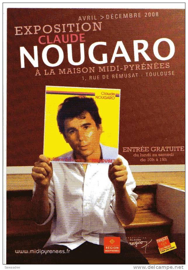 CARTE POSTALE - FRANCE - CHANTEUR - EXPOSITION CLAUDE NOUGARO - Exhibitions