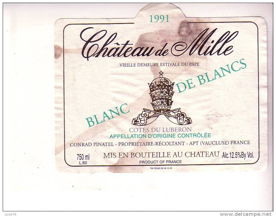 BLANC DE BLANCS -   CHATEAU DE MILLE   - 1991 - Vin De Pays D'Oc