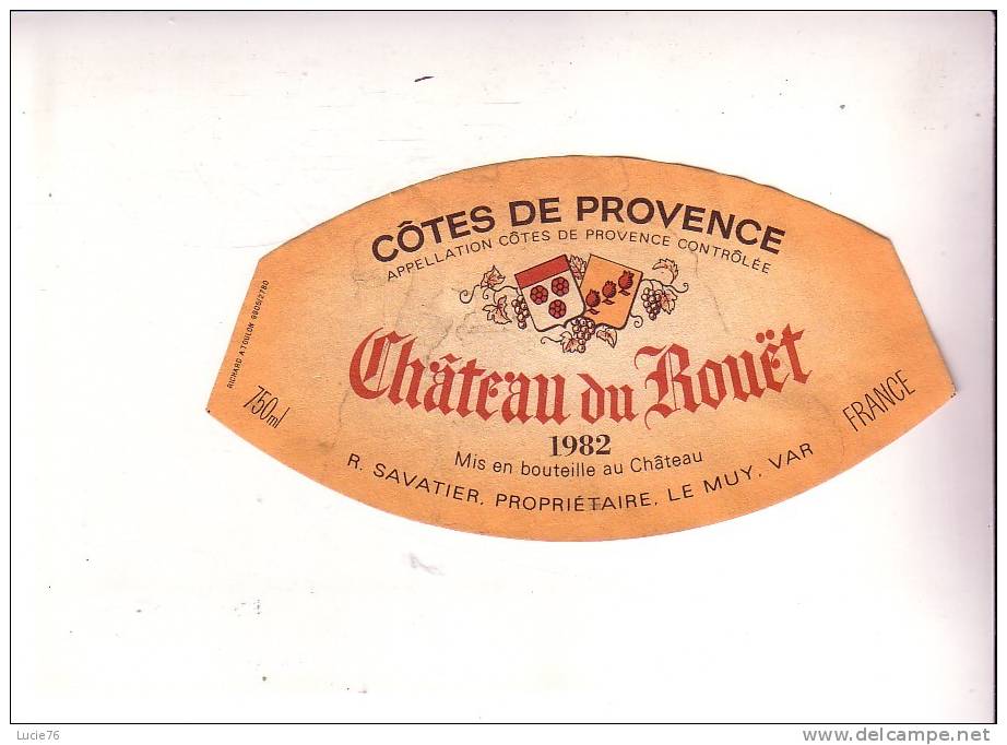 COTES DE PROVENCE  -  1982 -  CHATEAU DU ROUET - Vin De Pays D'Oc