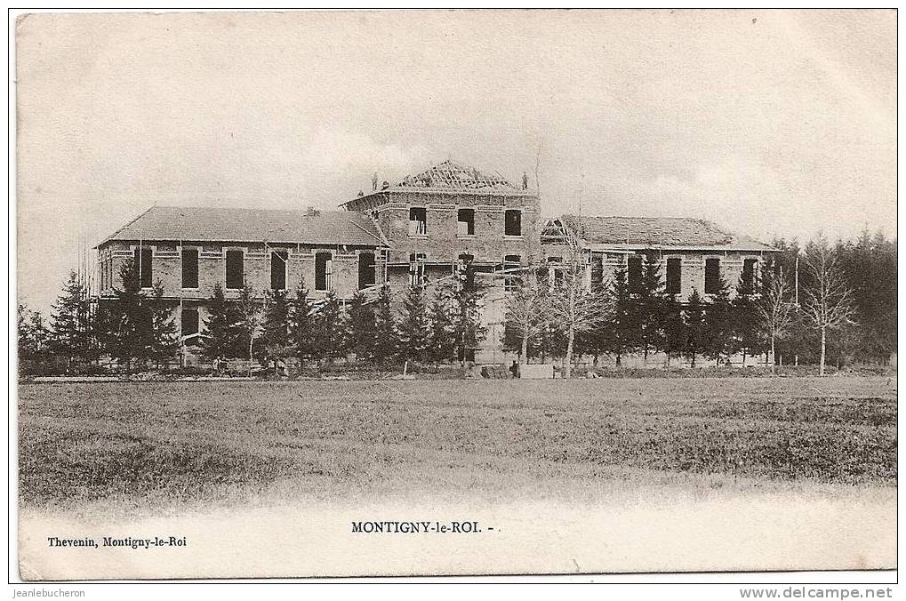 C.P.A    (  MONTIGNY- LE - ROI -  "  Colonie Scolaire En Construction "plan Rare ) - Montigny Le Roi