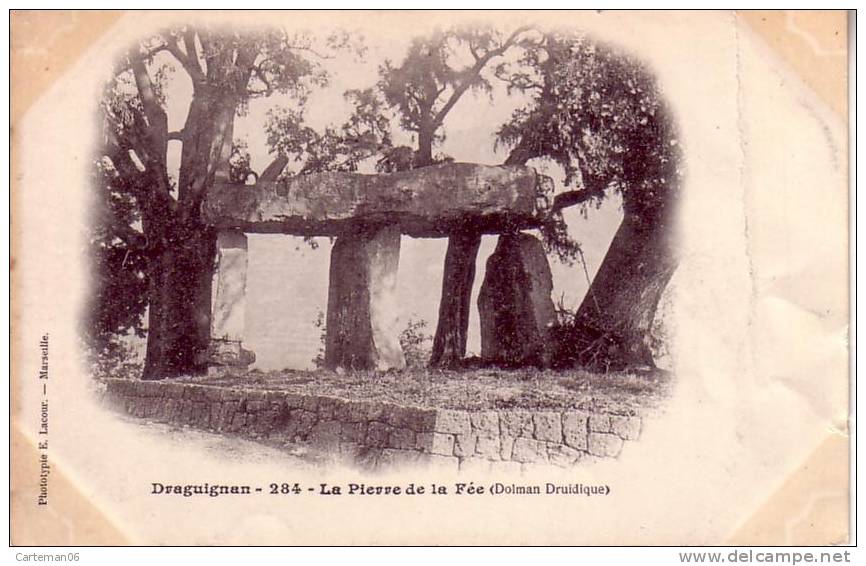 83 - Draguignan - La Pierre De La Fée (Dolmen Druidique) - Draguignan