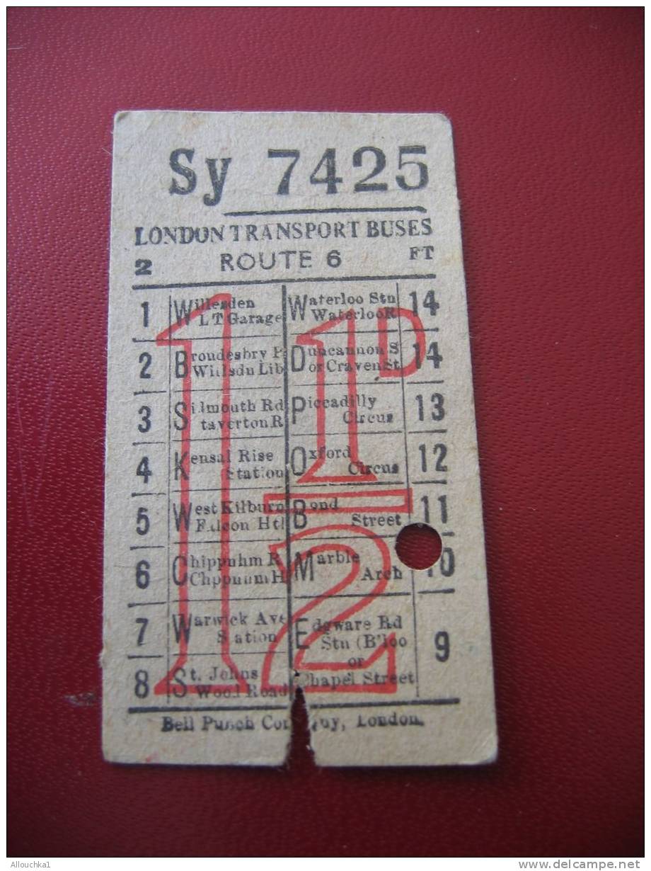 ANCIEN TICKET AUTOBUS LONDON TRANSPORT BUSES AVAILLABLE TO POINT INDICATED BY THE PUNCH-HOLE AND MUST BE SHOWN ON DEMAND - Europe