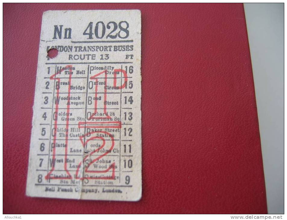 ANCIEN TICKET AUTOBUS LONDON TRANSPORT BUSES AVAILLABLE TO POINT INDICATED BY THE PUNCH-HOLE AND MUST BE SHOWN ON DEMAND - Europa