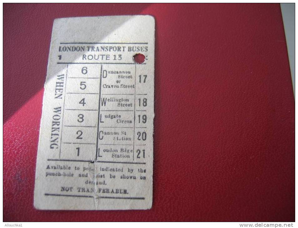 ANCIEN TICKET AUTOBUS LONDON TRANSPORT BUSES AVAILLABLE TO POINT INDICATED BY THE PUNCH-HOLE AND MUST BE SHOWN ON DEMAND - Europa