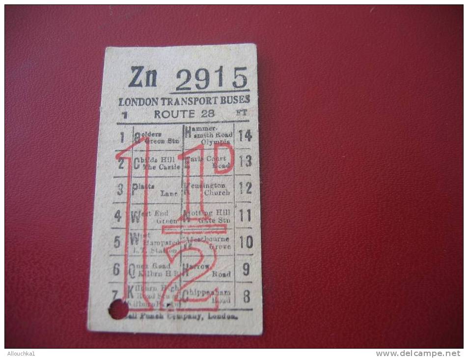 ANCIEN TICKET AUTOBUS LONDON TRANSPORT BUSES AVAILLABLE TO POINT INDICATED BY THE PUNCH-HOLE AND MUST BE SHOWN ON DEMAND - Europa