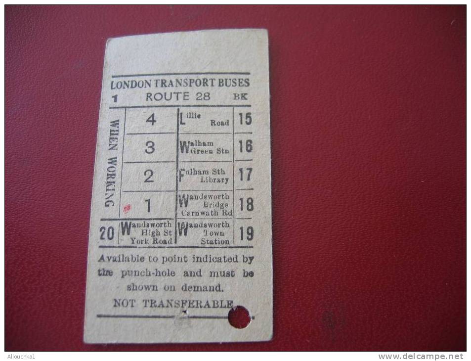 ANCIEN TICKET AUTOBUS LONDON TRANSPORT BUSES AVAILLABLE TO POINT INDICATED BY THE PUNCH-HOLE AND MUST BE SHOWN ON DEMAND - Europa