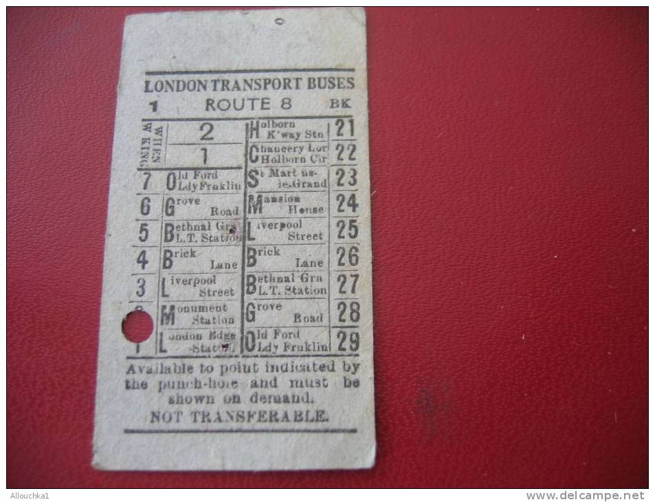 ANCIEN TICKET DE BUS LONDON TRANSPORT BUSES AVAILLABLE TO POINT INDICATED BY THE PUNCH-HOLE AND MUST BE SHOWN ON DEMAND- - Europa